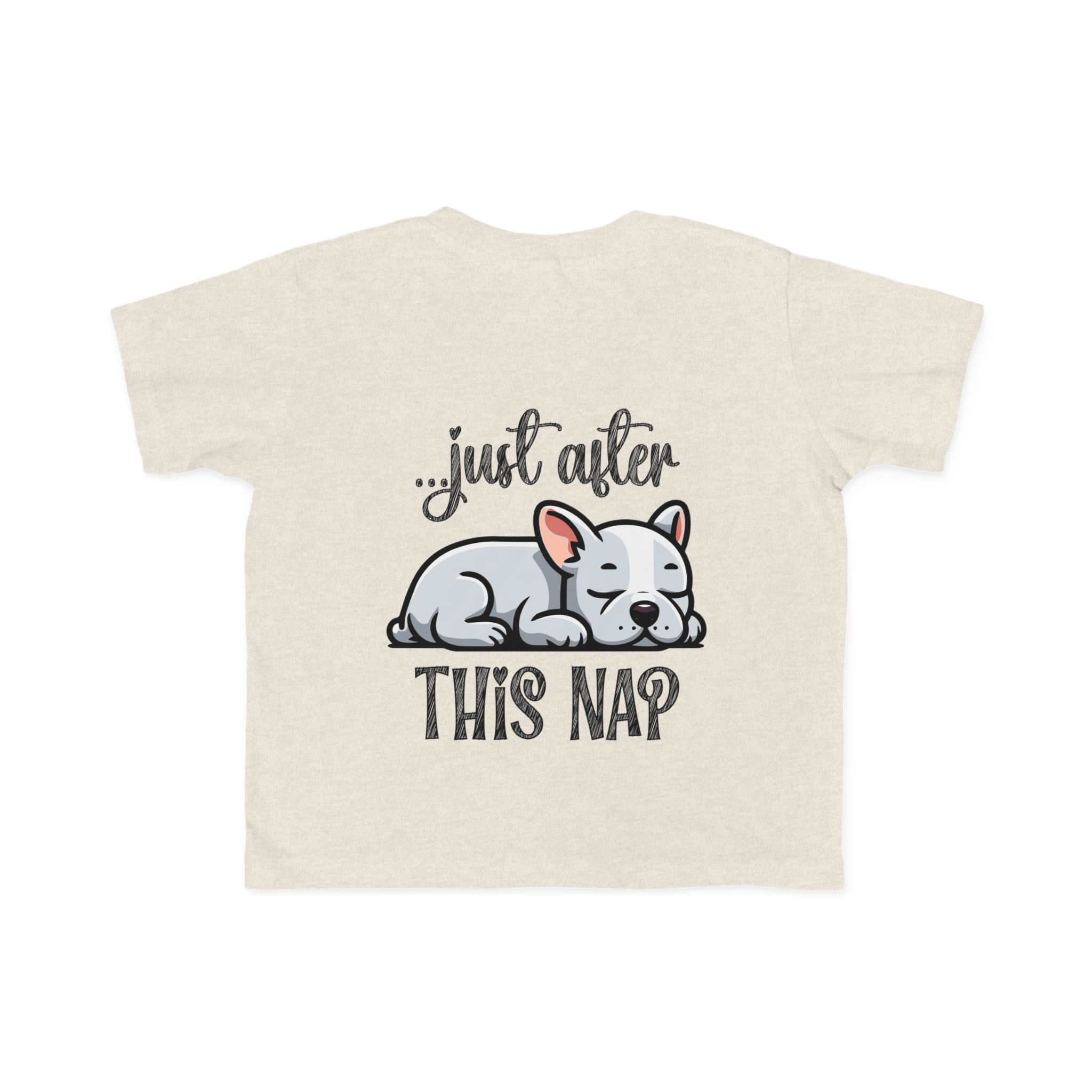 Toddler's I Do What I Want + Naps, Frenchie Style ("Blue") | Cotton Tee - Image 4