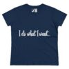 I Do What I Want + Naps, Frenchie Style ("Blue") | Cotton Tee - Image 13
